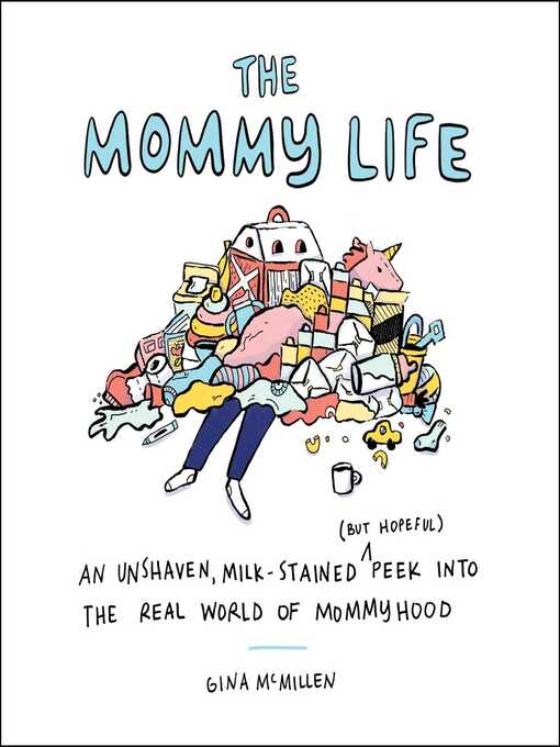 Cover image for The Mommy Life